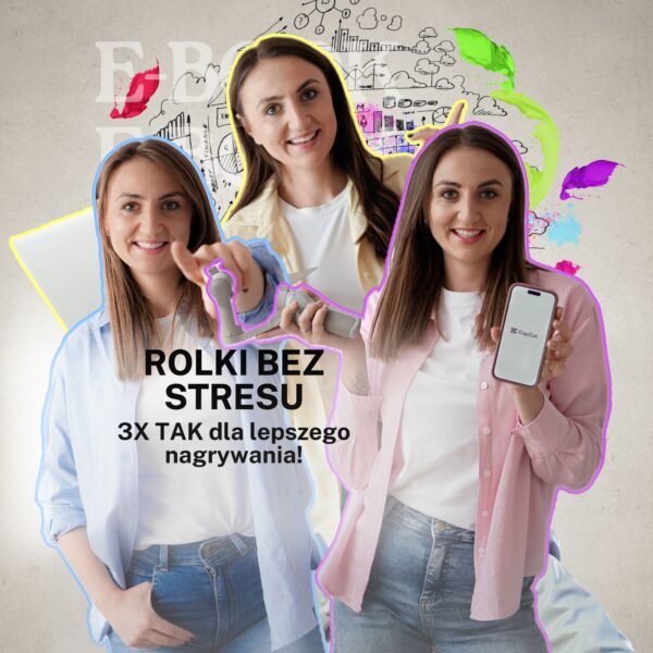 rolki bez stresu 3xtak dla lepszego nagrywania